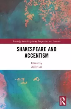 Image of Shakespeare and Accentism