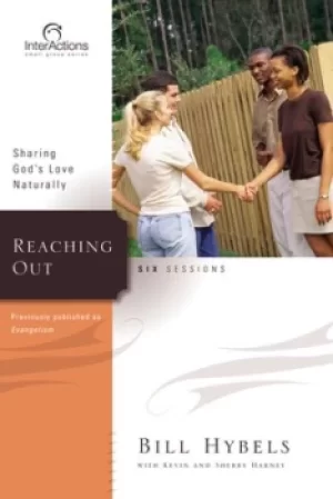 Image of Reaching Out by Bill Hybels