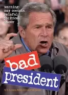 Image of bad president