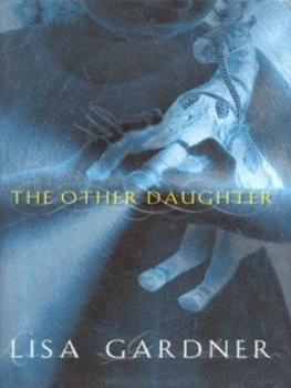 Image of The Other Daughter by Lisa Gardner Hardback