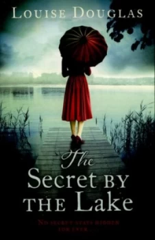 Image of The Secret by the Lake by Louise Douglas Paperback