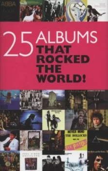 Image of 25 Albums That Rocked the World Hardback