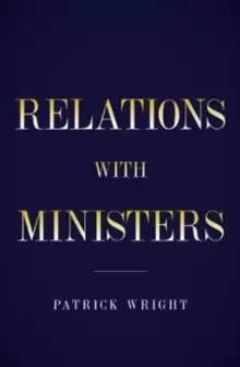 Image of Behind Diplomatic Lines : Relations with Ministers