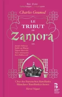 image of Charles Gounod: Le Tribut De Zamora