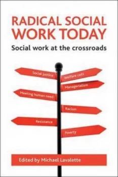 Image of Radical Social Work Today by Michael Lavalette Book