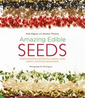 Image of Amazing Edible Seeds by Vicki Edgson Hardback