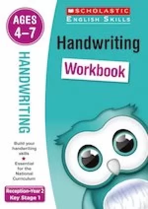 Image of Scholastic English Skills: Handwriting Workbook (Reception-Year 2)