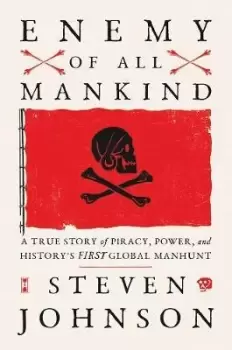 Image of Enemy Of All Mankind by Steven Johnson