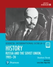 Image of Pearson Edexcel International GCSE (9-1) History: The Soviet Union in Revolution, 1905-24 Student Book