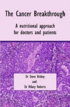 Image of The Cancer Breakthrough by Steve Hickey Paperback
