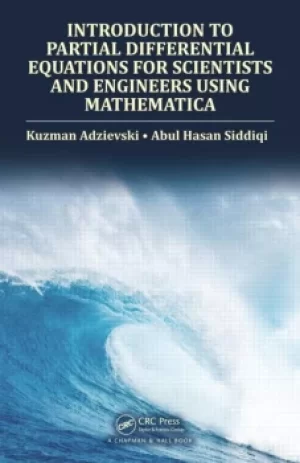 Image of Introduction to Partial Differential Equations for Scientists and Engineers Using Mathematica