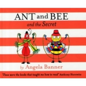 Image of Ant and Bee and the Secret by Angela Banner (Hardback, 2015)