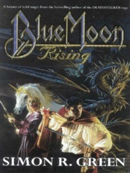 Image of Blue Moon Rising by Simon R. Green Paperback