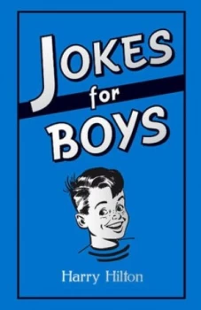 Image of Jokes for Boys by Harry Hilton Hardback