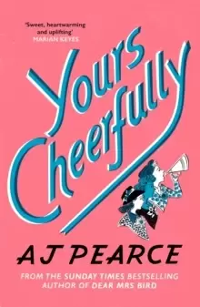 Image of Yours Cheerfully : The Times Bestseller from the author of Dear Mrs Bird