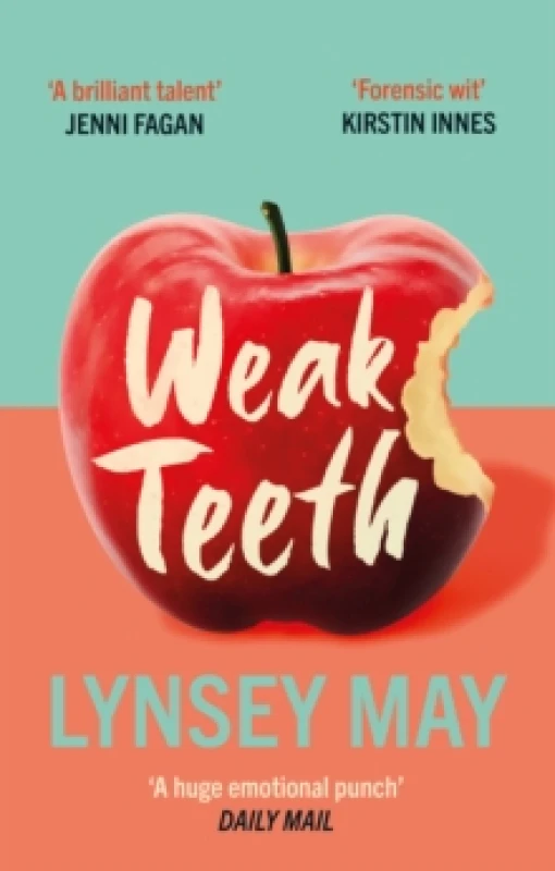 Image of Weak Teeth Paperback / softback
