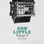 image of Son Little - Things I Forgot (Music CD)