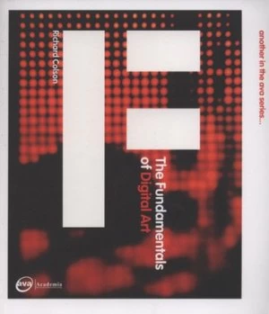 Image of The Fundamentals of Digital Art by Richard Colson Paperback