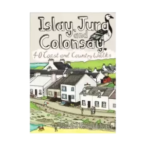 Image of Islay, Jura and Colonsay: 40 Coast & Country Walks