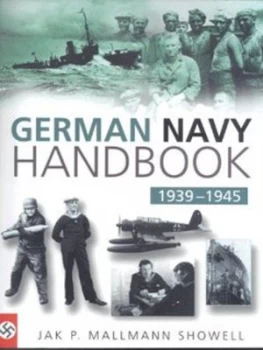 Image of German Navy Handbook 1939-1945 by Jak P. Mallmann Showell Book