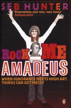 Image of Rock Me Amadeus by Seb Hunter Paperback