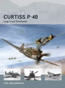 Image of Curtiss P-40 : Long-nosed Tomahawks