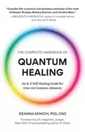 Image of complete handbook of quantum healing an a z self healing guide for over 100