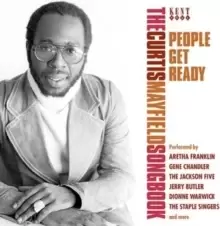 Image of People Get Ready: The Curtis Mayfield Songbook