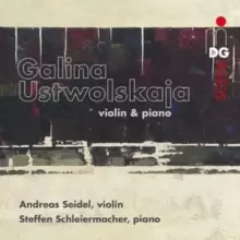 Image of Galina Ustwolskaja: Violin & Piano