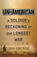 Image of un american a soldiers reckoning of our longest war