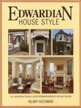 Image of Edwardian House Style by Hilary Hockman Paperback