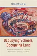 Image of occupying schools occupying land how the landless workers movement transfor