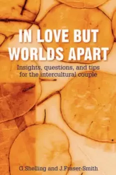 Image of In Love But Worlds Apart by G Shelling