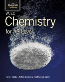 Image of Wjec Chemistry for As Level Student Book by Peter Blake Paperback