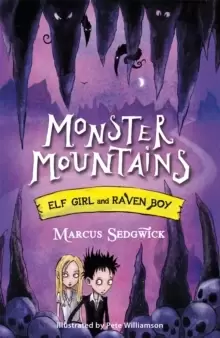 Image of Elf Girl and Raven Boy: Monster Mountains : Book 2