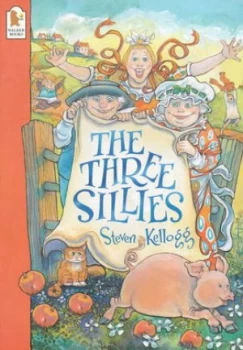 Image of The Three Sillies by Steven Kellogg Paperback