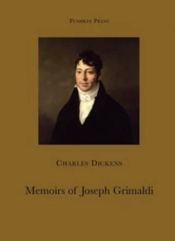 Image of Memoirs of Joseph Grimaldi by Charles Dickens Paperback