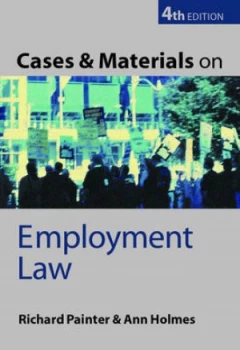 Image of Cases and Materials on Employment Law by Richard W Painter and Ann E. M Holmes and S Migdal Book