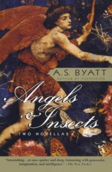 Image of Angels and Insects by A. S. Byatt Book