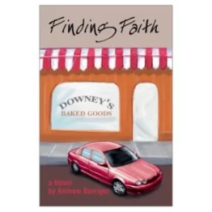 Image of Finding Faith by Andrew Barriger