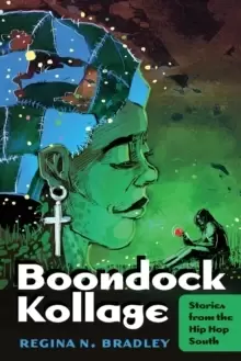 Image of Boondock Kollage : Stories from the Hip Hop South