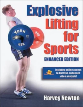 Image of Explosive Lifting for Sports by Harvey Newton Paperback