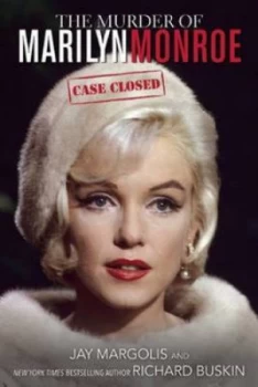 Image of The Murder of Marilyn Monroe by Jay Margolis Hardback