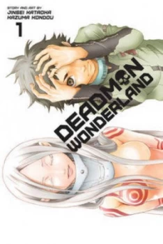 Image of Deadman Wonderland. Volume 1 by Jinsei Kataoka Paperback