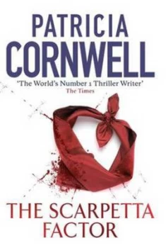 Image of The Scarpetta Factor by Patricia Cornwell Hardback