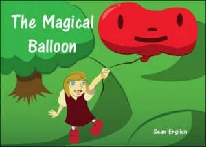 Image of The Magical Balloon by Sean English Paperback
