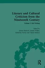 Image of Literary and Cultural Criticism from the Nineteenth Century Volume I: Life Writing
