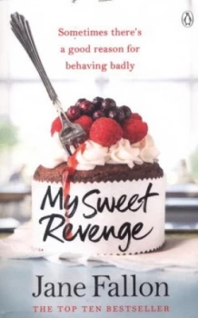 Image of My Sweet Revenge by Jane Fallon Paperback