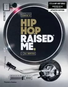 Image of Hip Hop Raised Me (R)