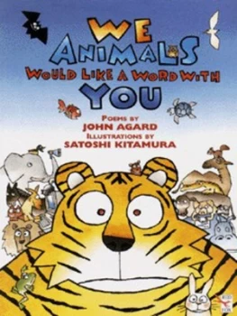 Image of We Animals Would like a Word with You by John Agard Paperback